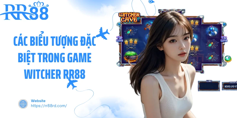 Các biểu tượng đặc biệt trong game Witcher RR88